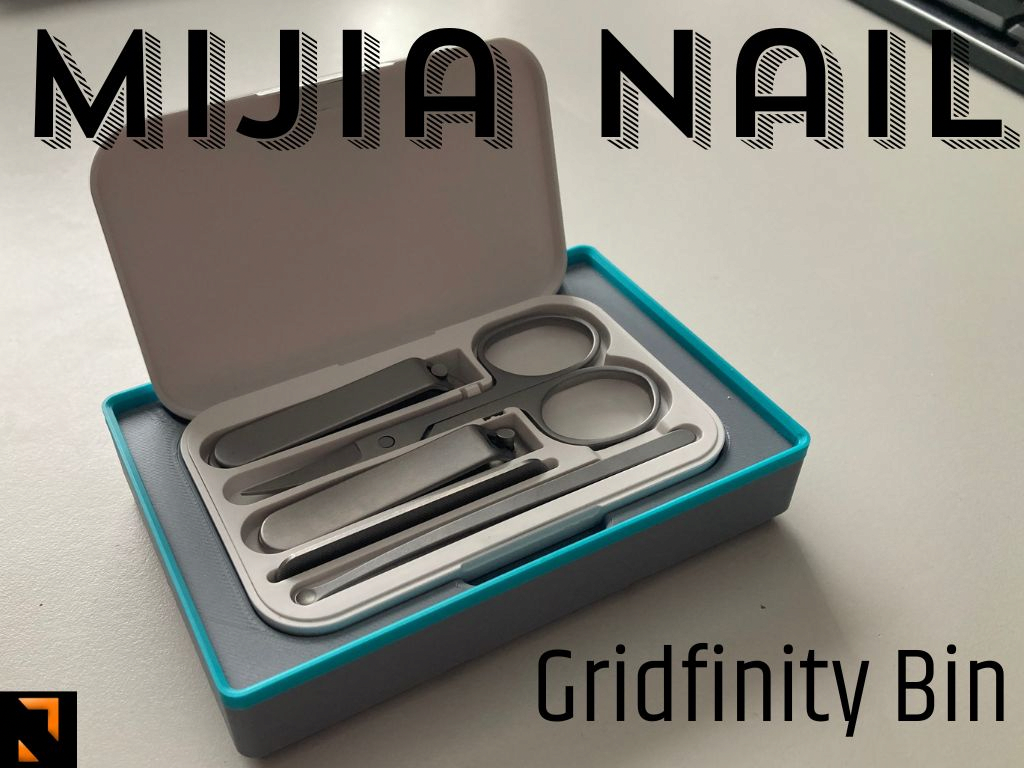 Xiaomi Mijia Nail Set Gridfinity Bin