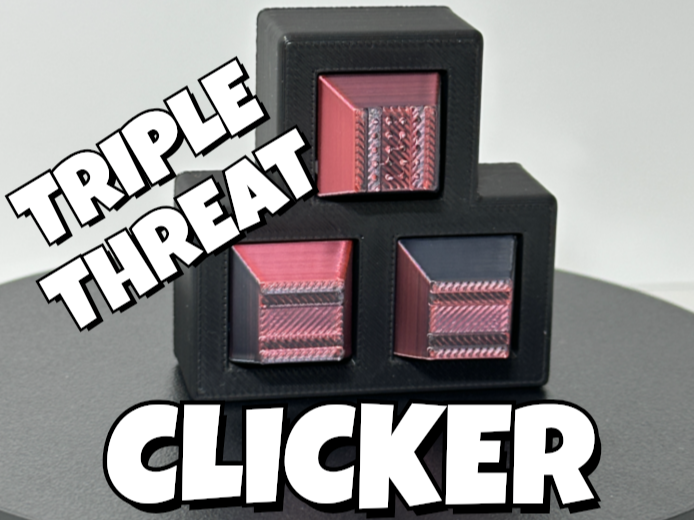 Triple Threat (Fidget Clicker)