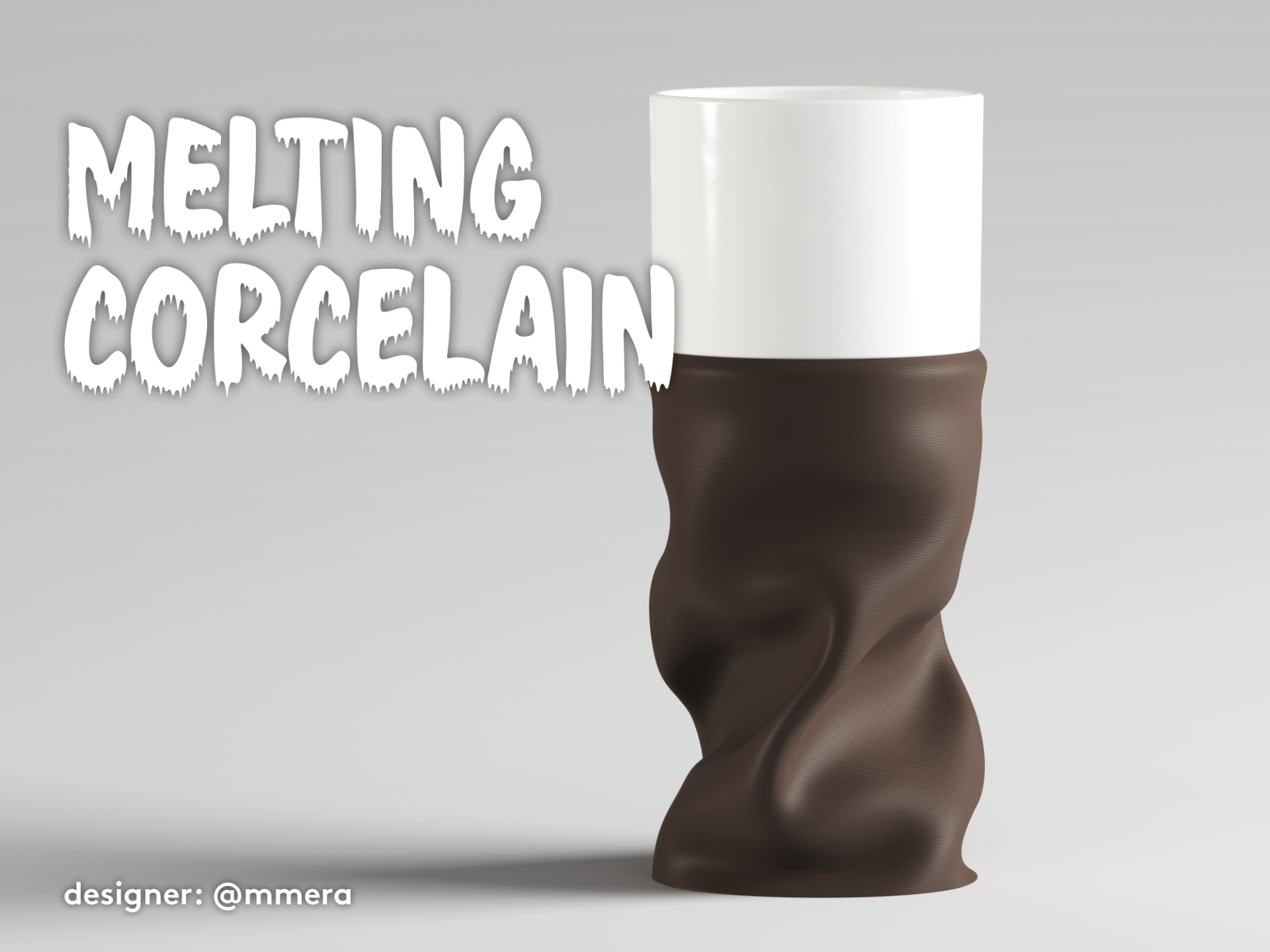 MeltingCorcelain