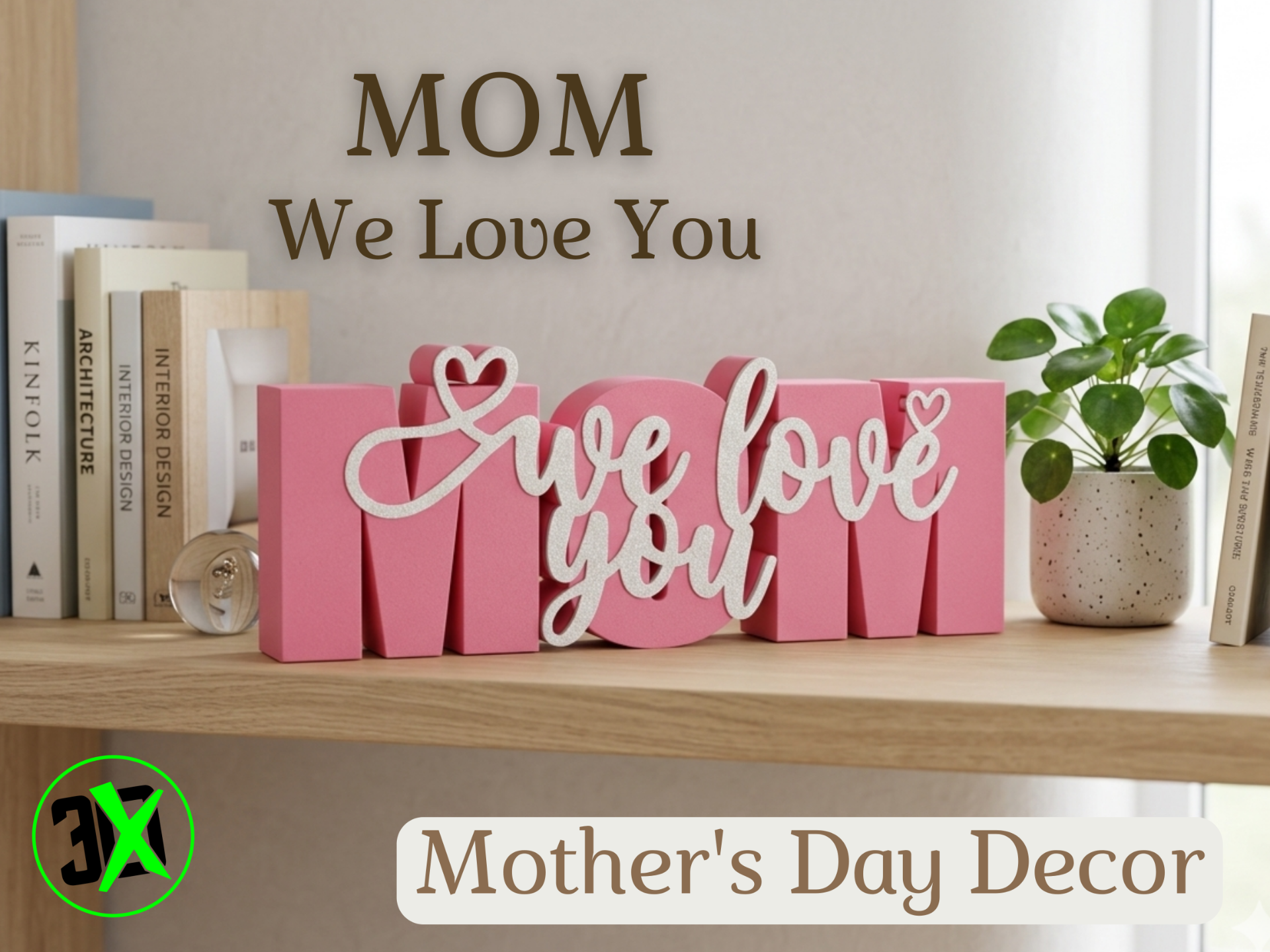 MOM Desktop Decor - Mother's Day Special