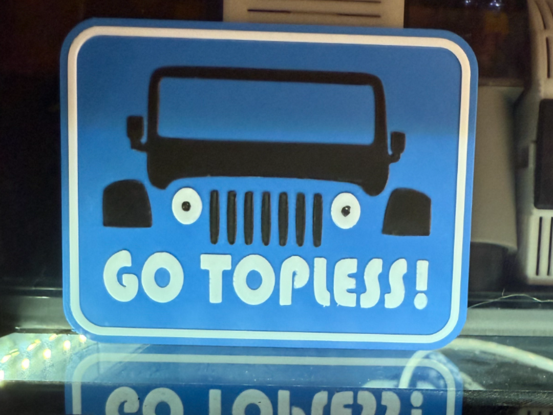 GO TOPLESS JEEP SIGN