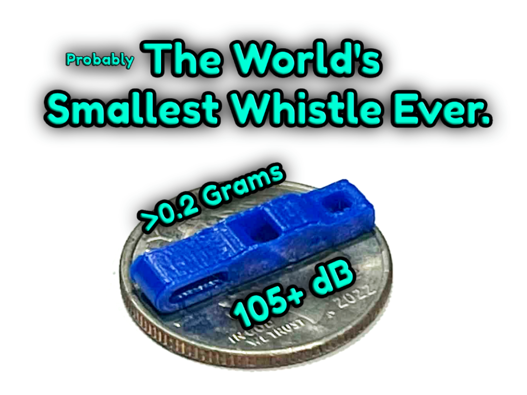 World's SMALLEST WHISTLE (probably) 110dB
