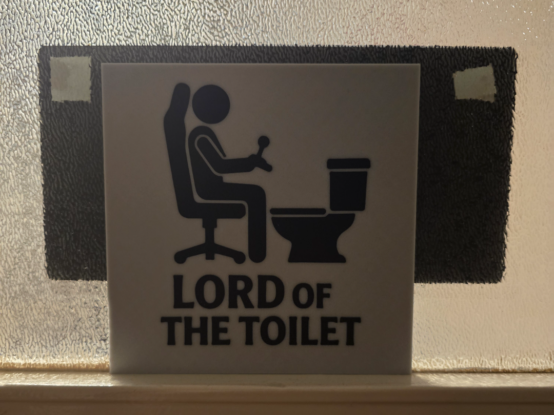 Funny toilet door sign - Lord of the toilet