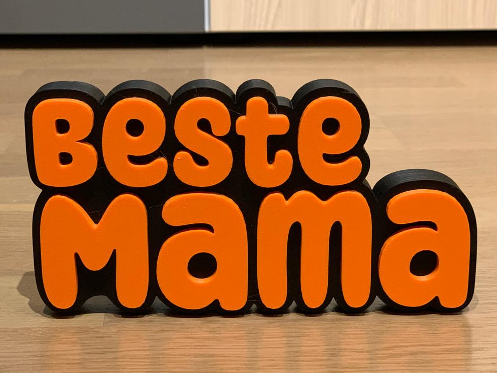 "Beste Mama"- Schild