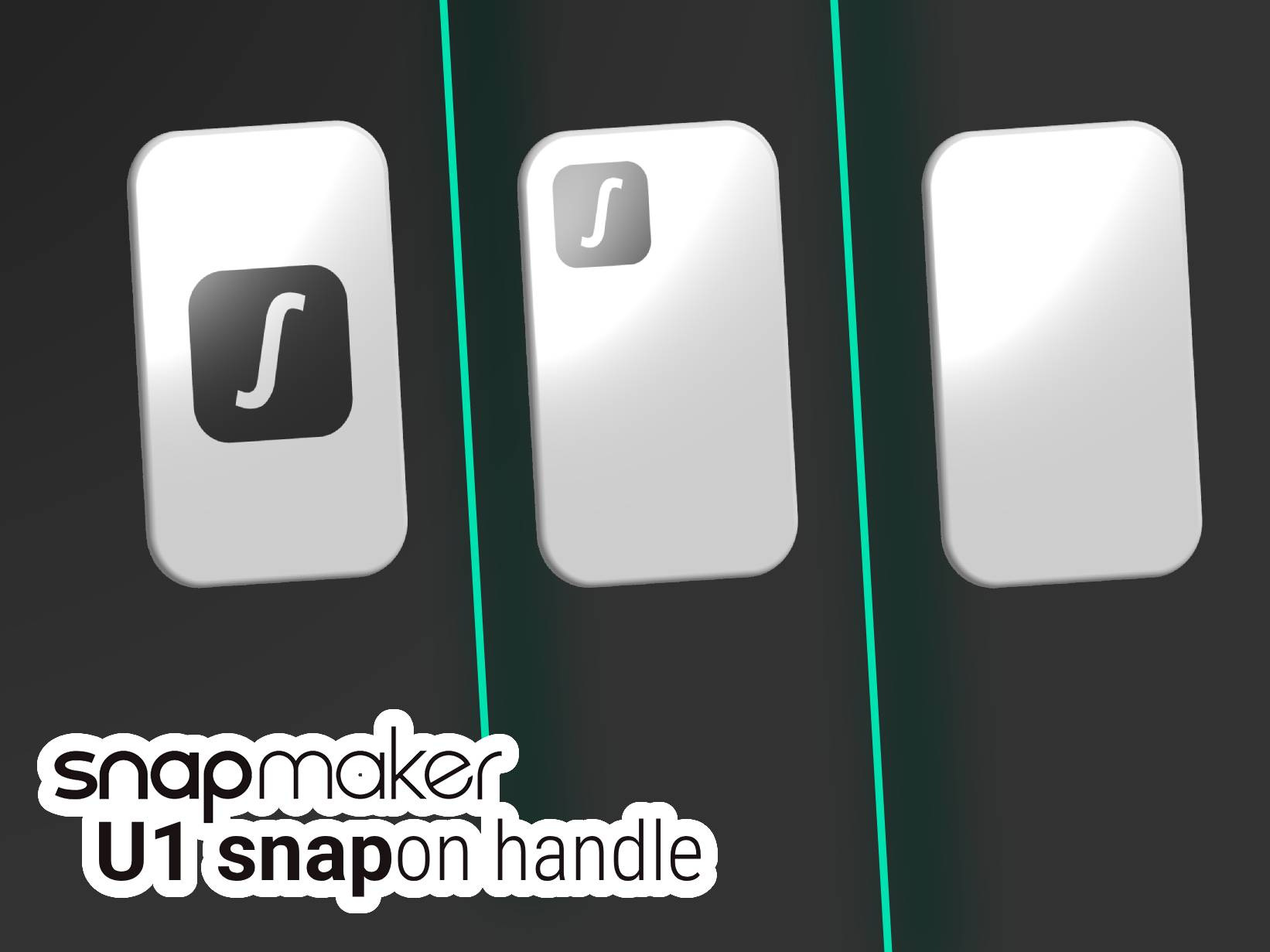 Snapmaker U1 snapon custom handle