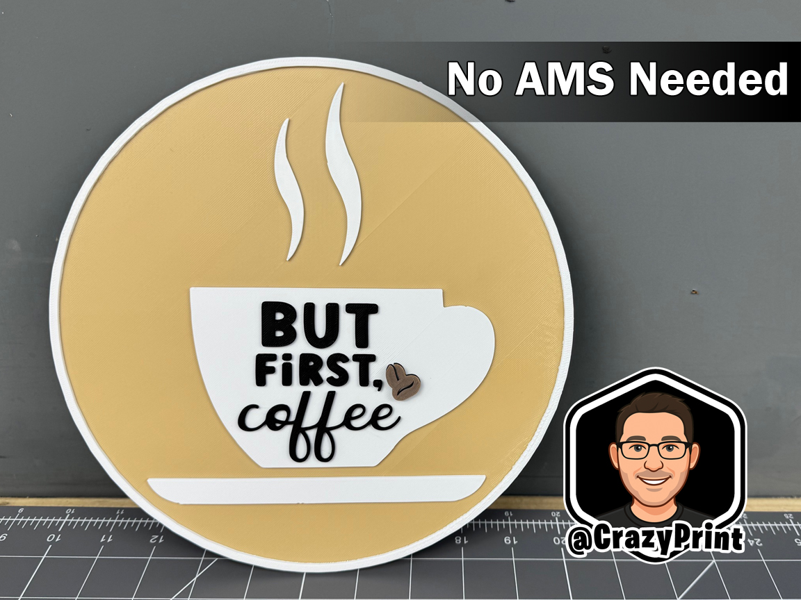 But First... COFFEE - Fun Simple Wall art.  No AMS