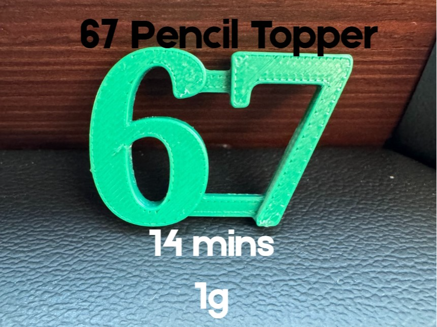 67 pencil topper