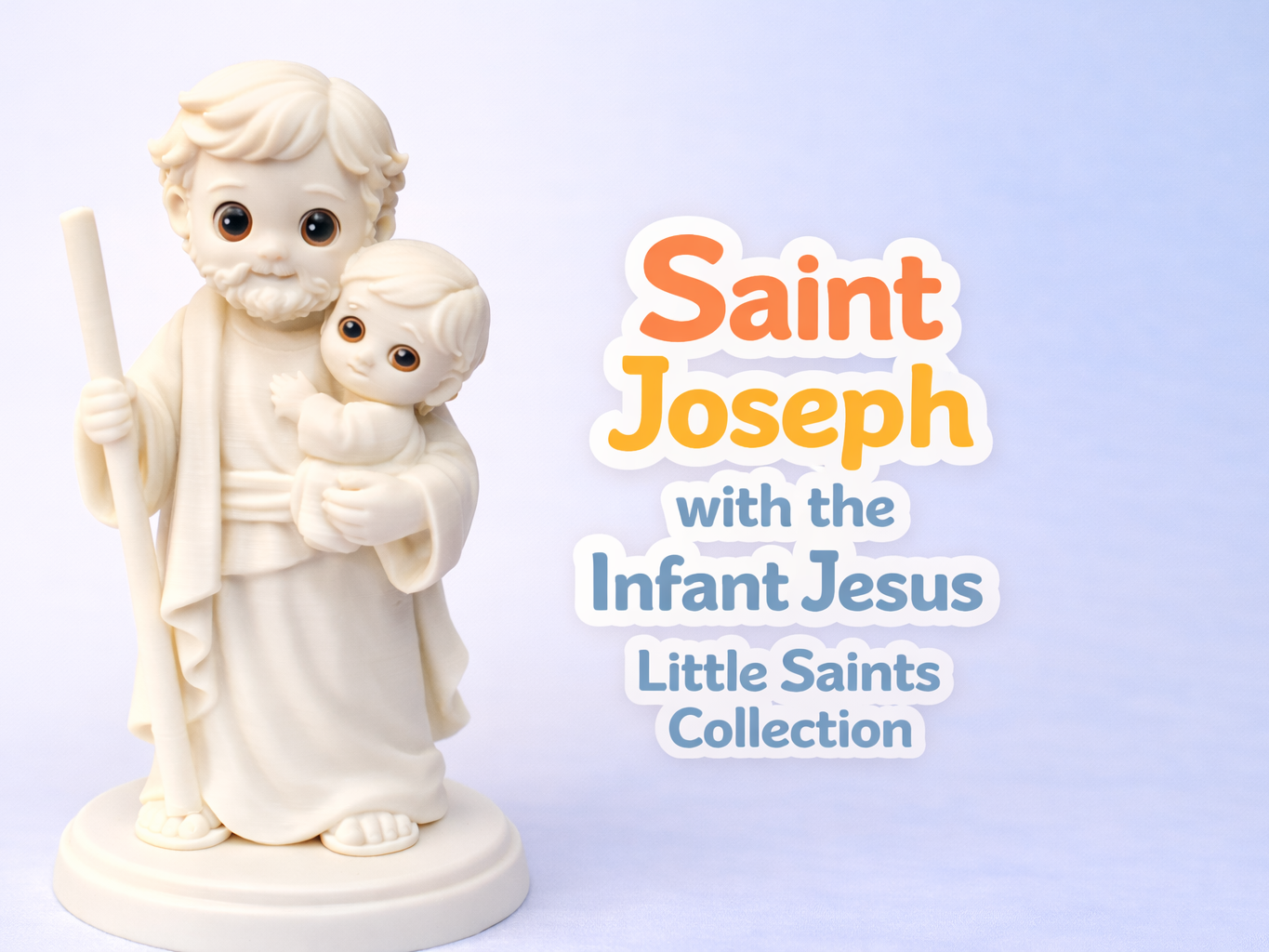 Saint Joseph & Jesus – Little Saints Collection