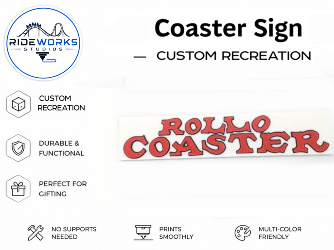 Rollo Coaster Sign