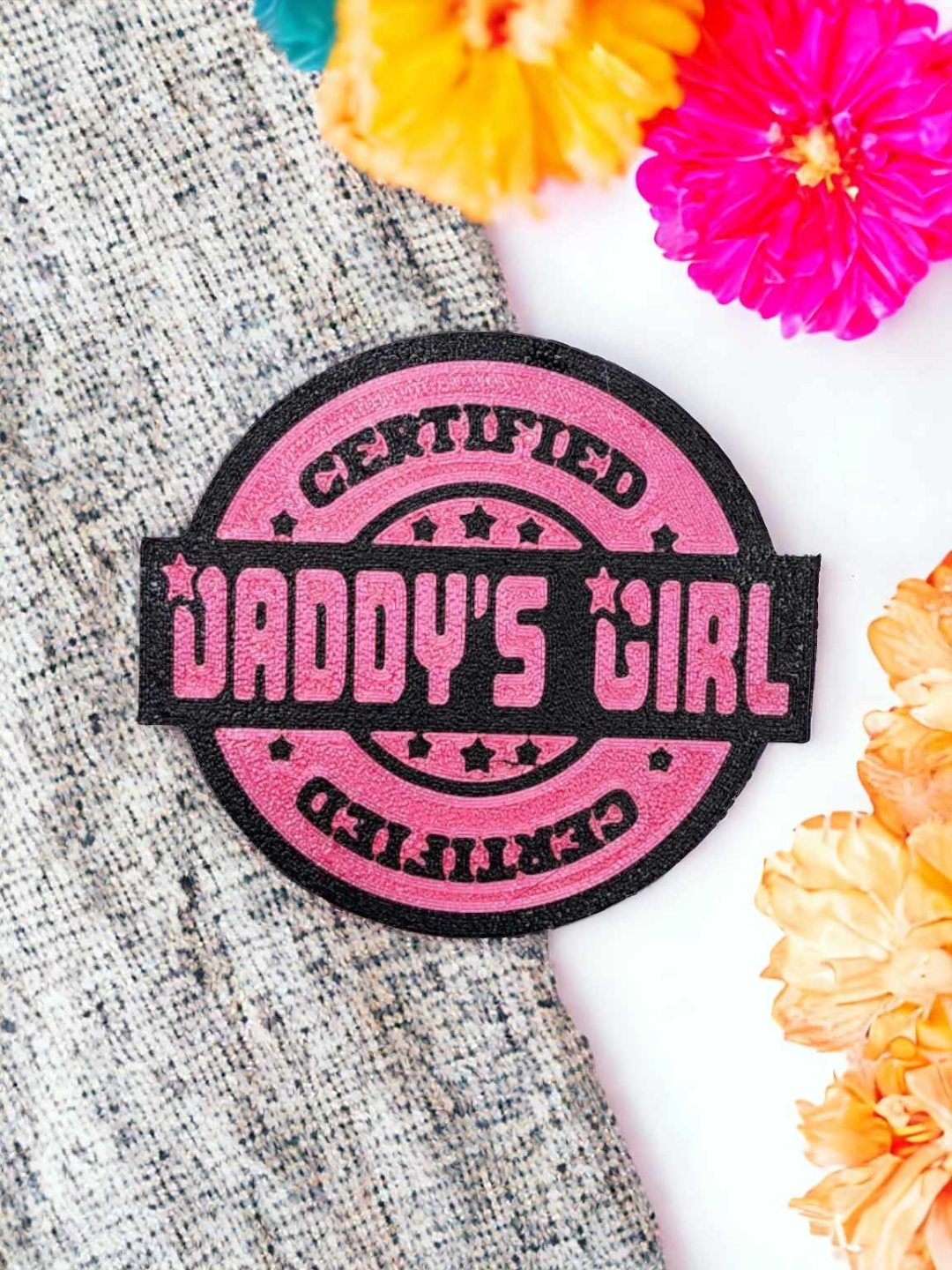 Certified Daddys Girl Coaster