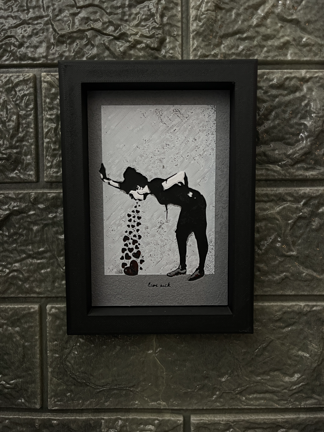 Banksy Love Sick Hueforge