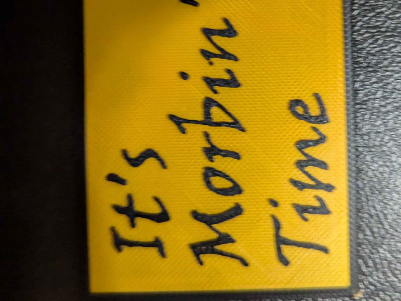 Morbius "It's Morbin Time" card (debit card size)