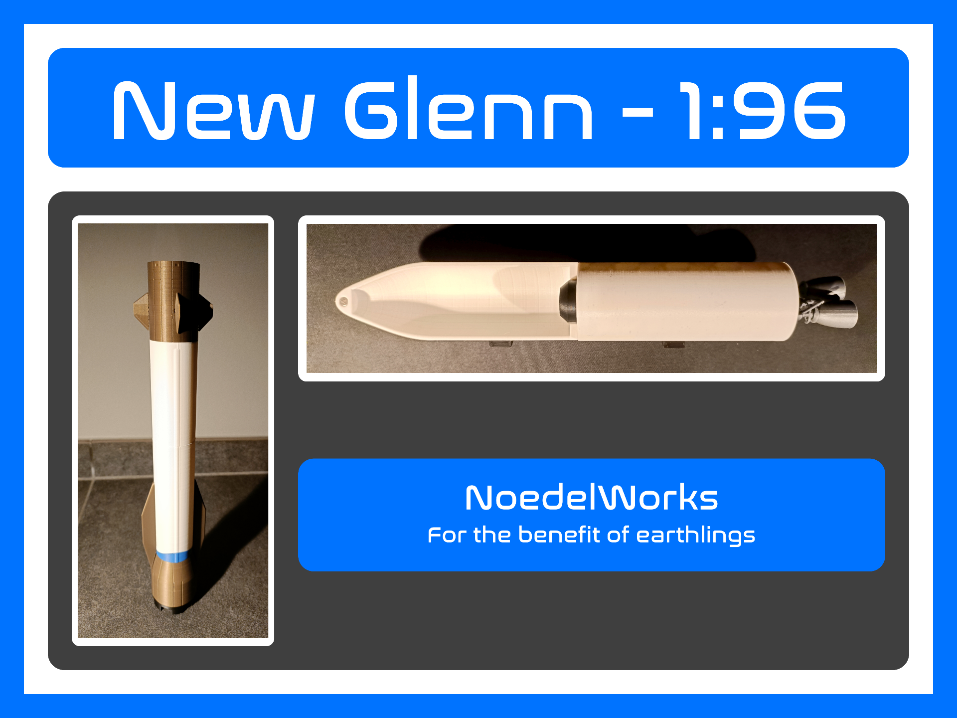 NoedelWorks - New Glenn (1:96)