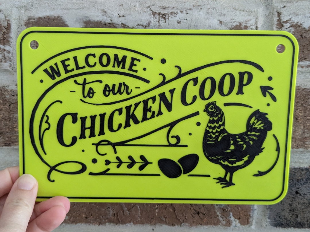 Welcome to our Chicken Coop Sign