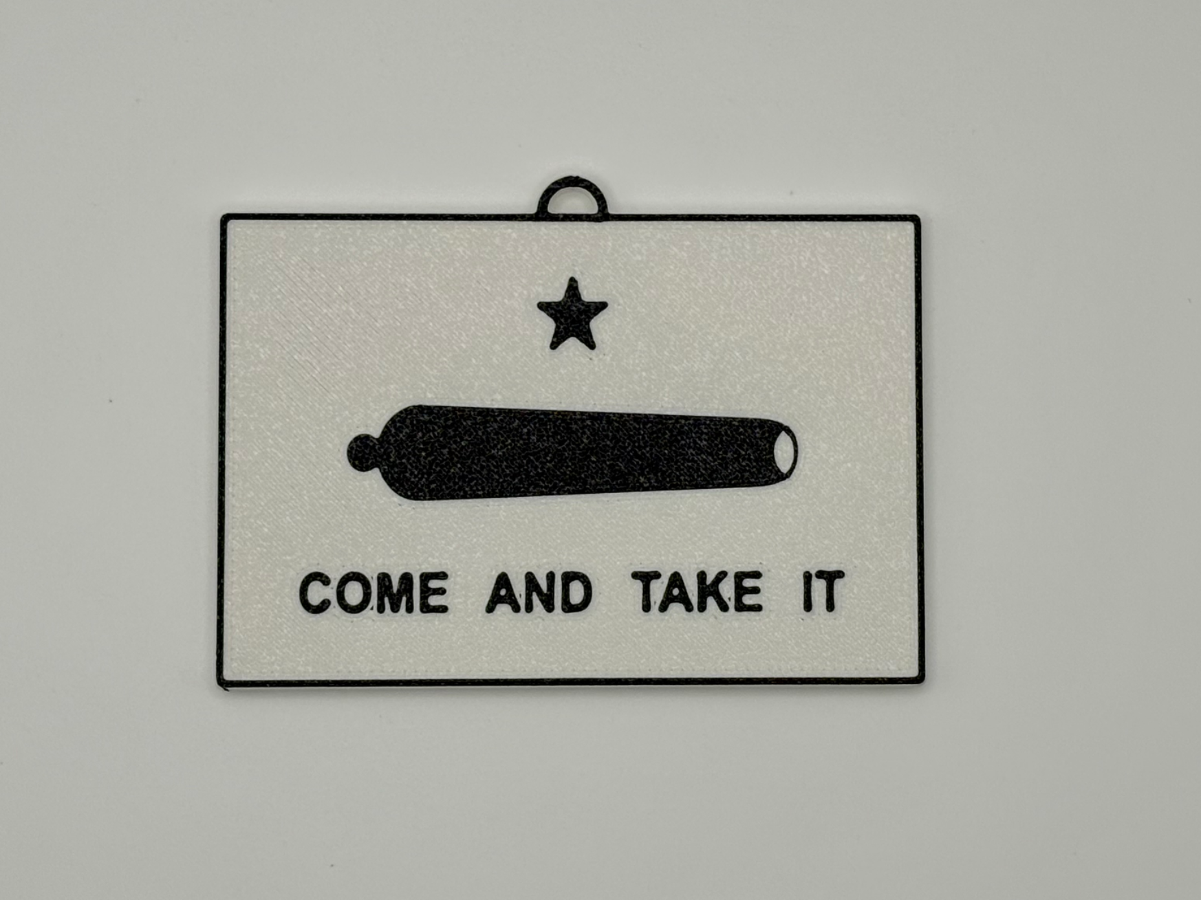 Texas Come and Take It Ornament / Keychain