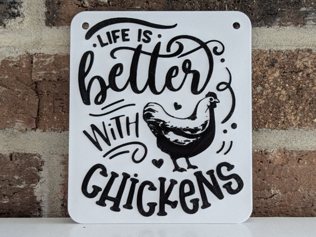 LIFE IS BETTER WITH CHICKENS