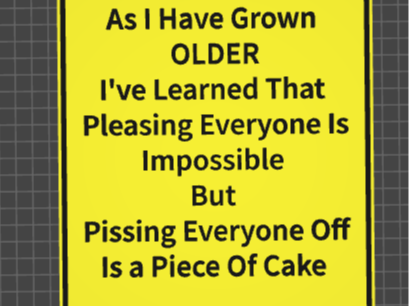funny sign grown older