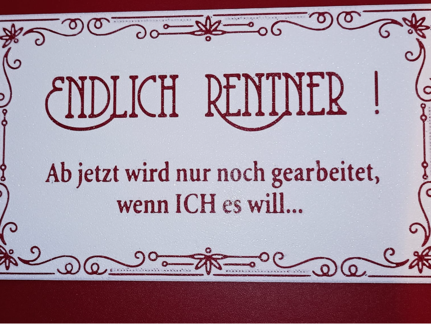 Endlich Rentner
