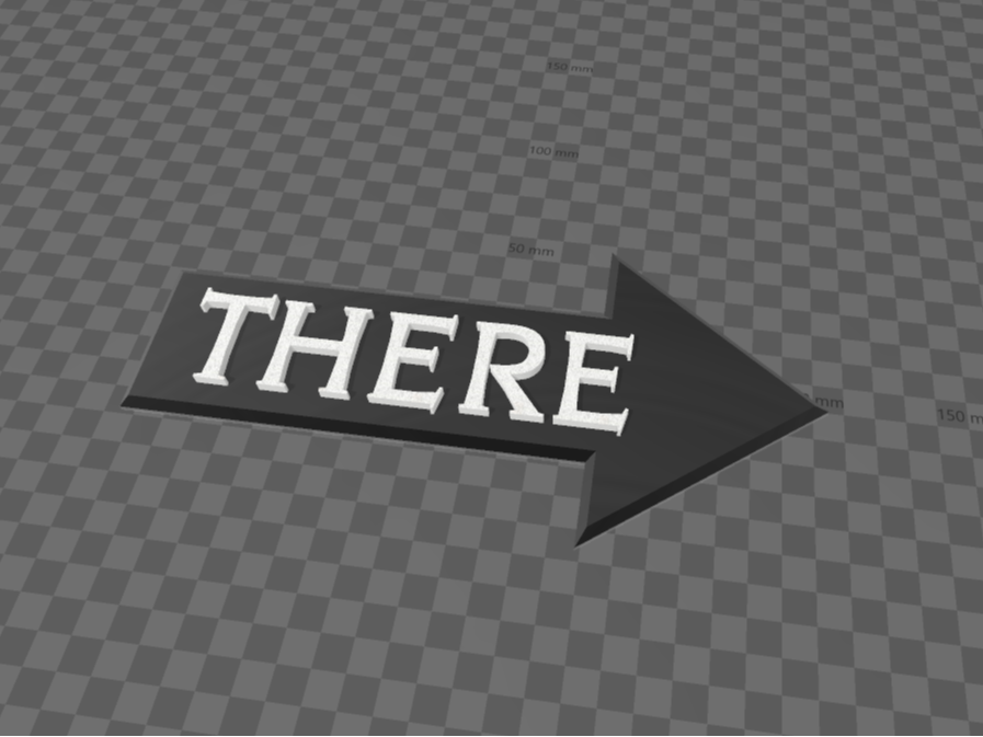 3D ARROW MODEL WITH "THERE" TEXT - THERE Sign