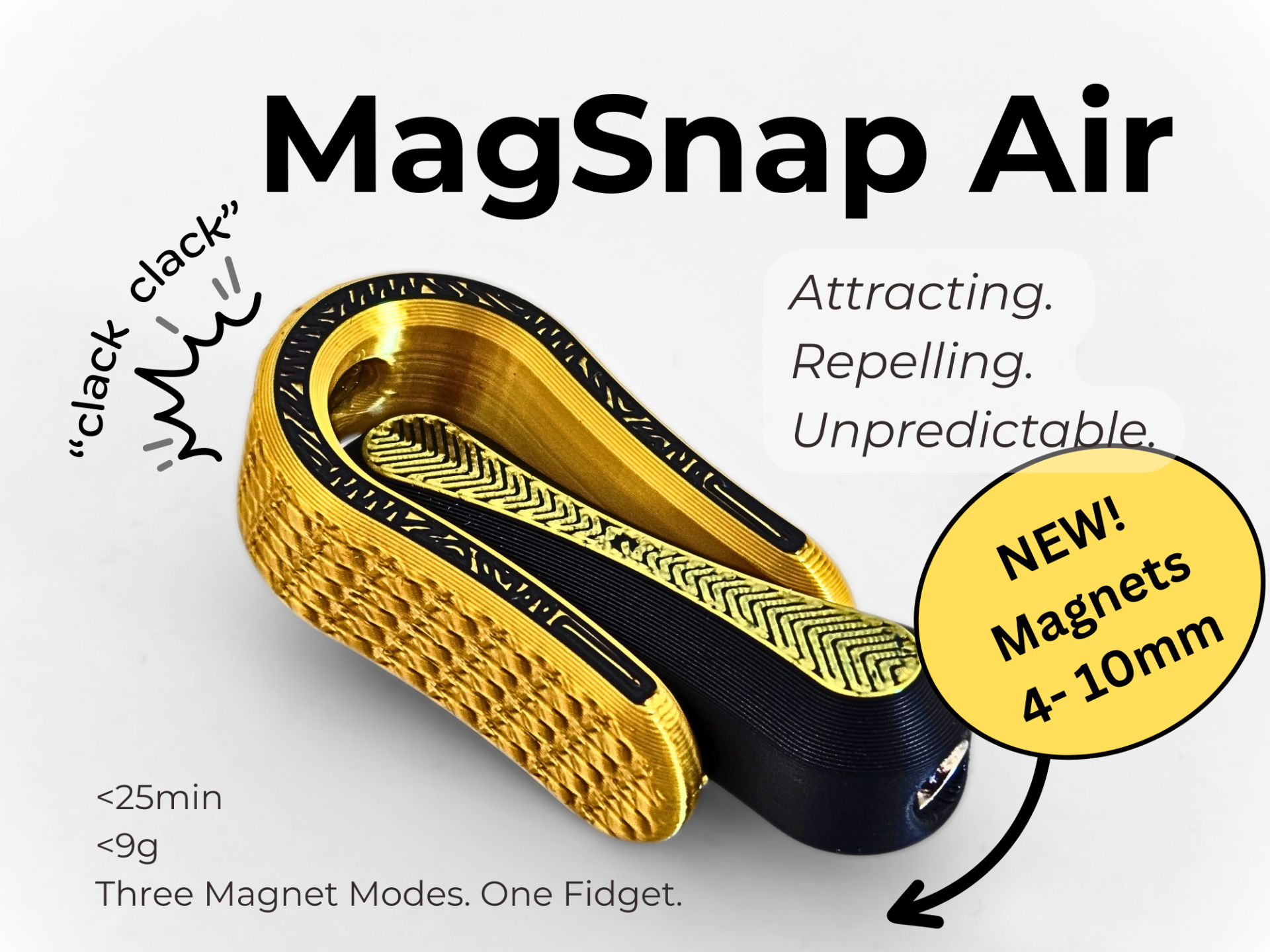 MagSnap Air: Attracting. Repelling. Unpredictable.