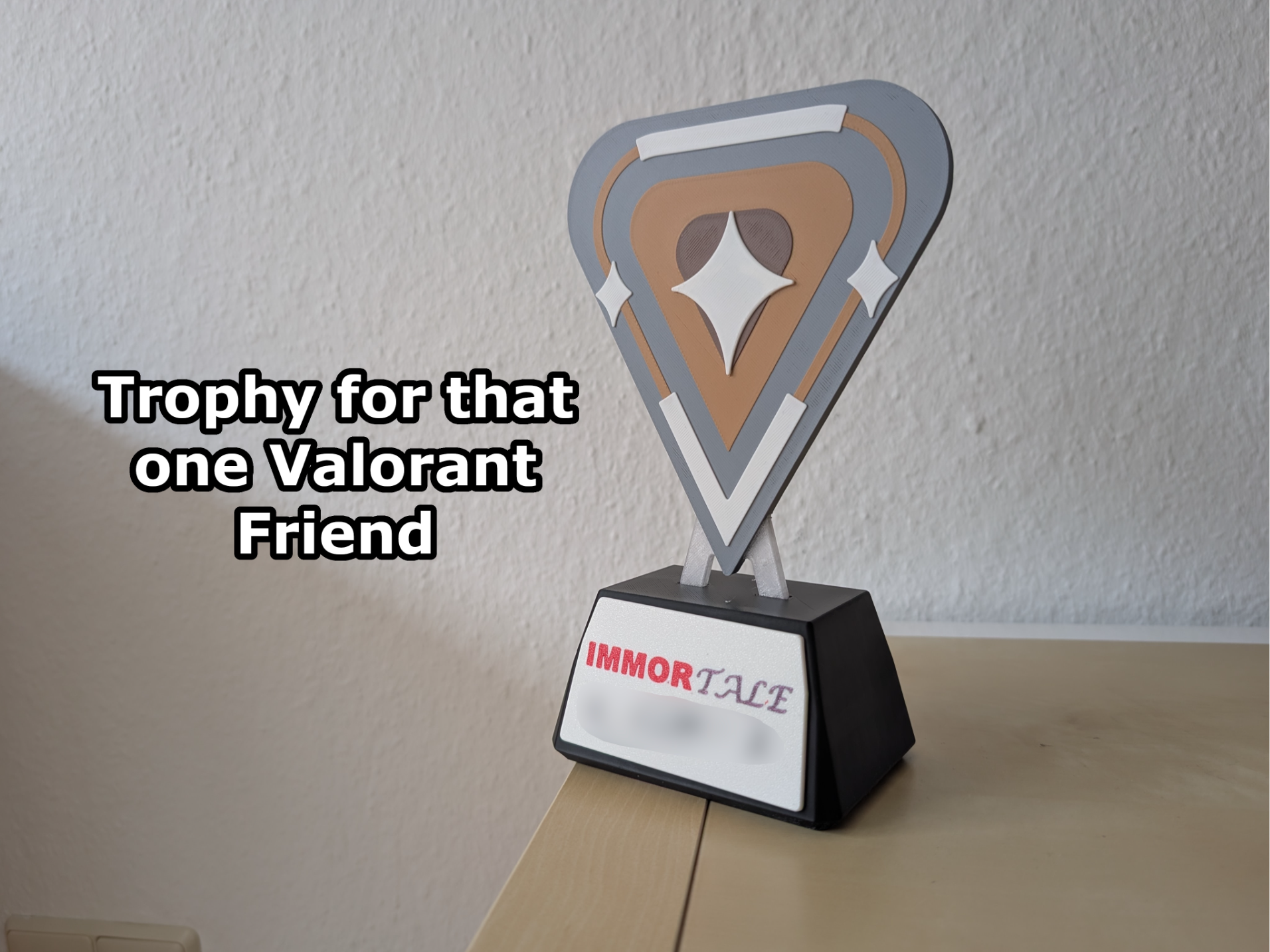 Valorant Trophy - ImmorTale