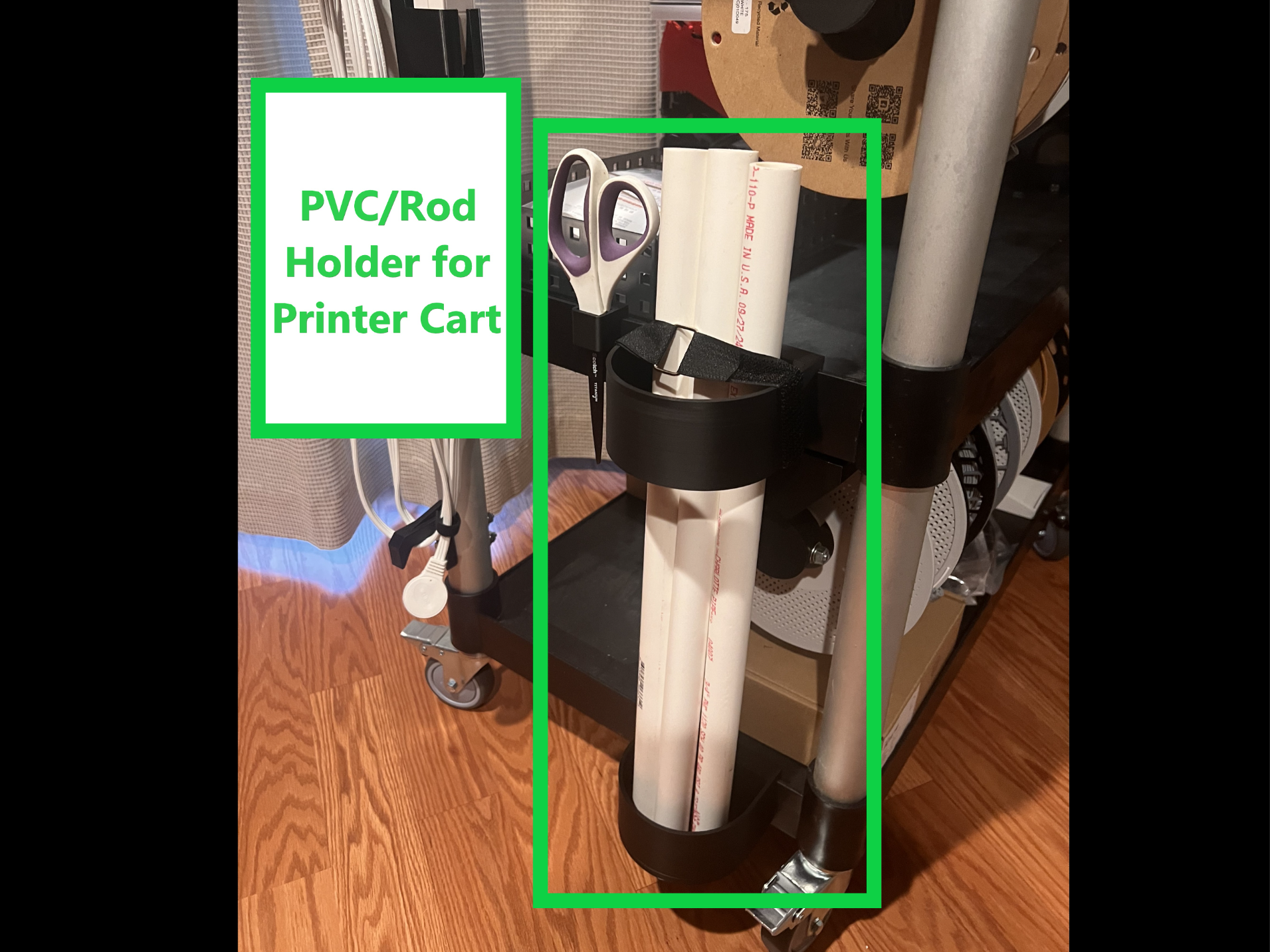 PVC Pipe/Rod Holder for Printer Cart