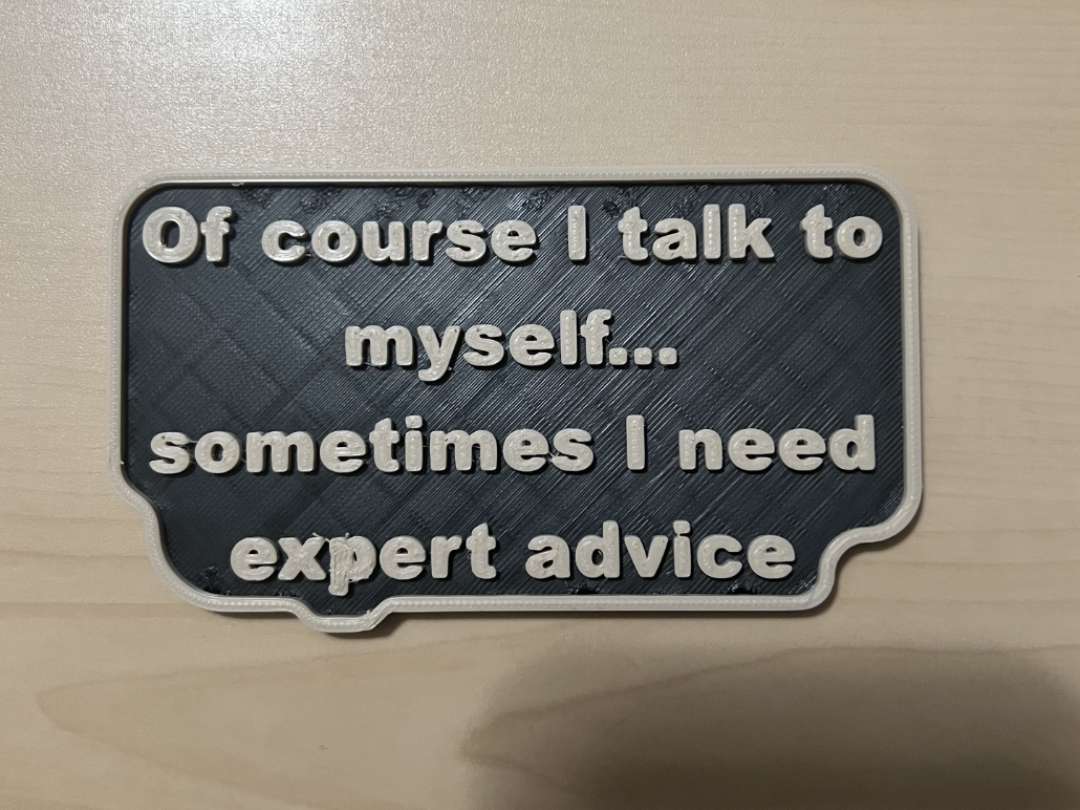 Expert Advice - Funny Sign