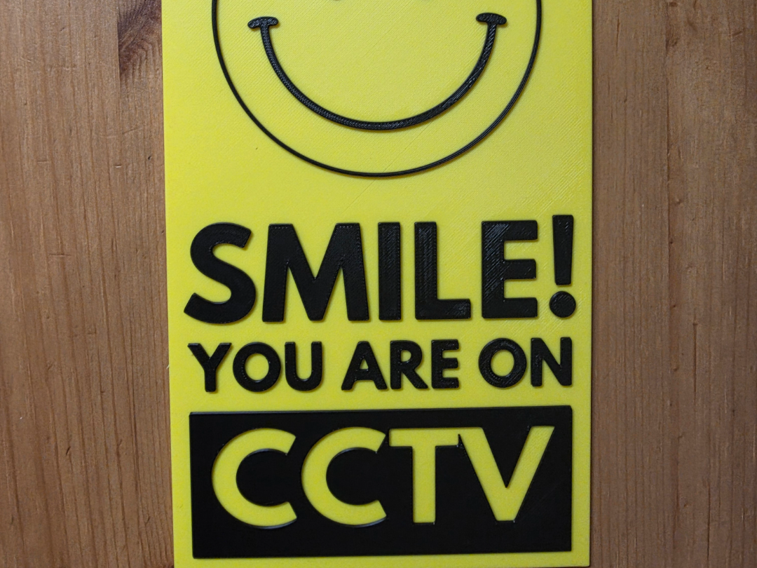 Smile Your On CCTV