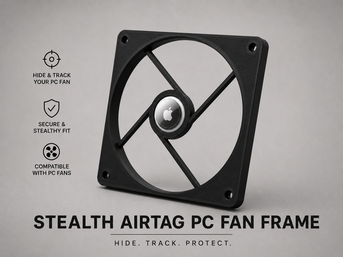 Stealth AirTag PC Fan Frame