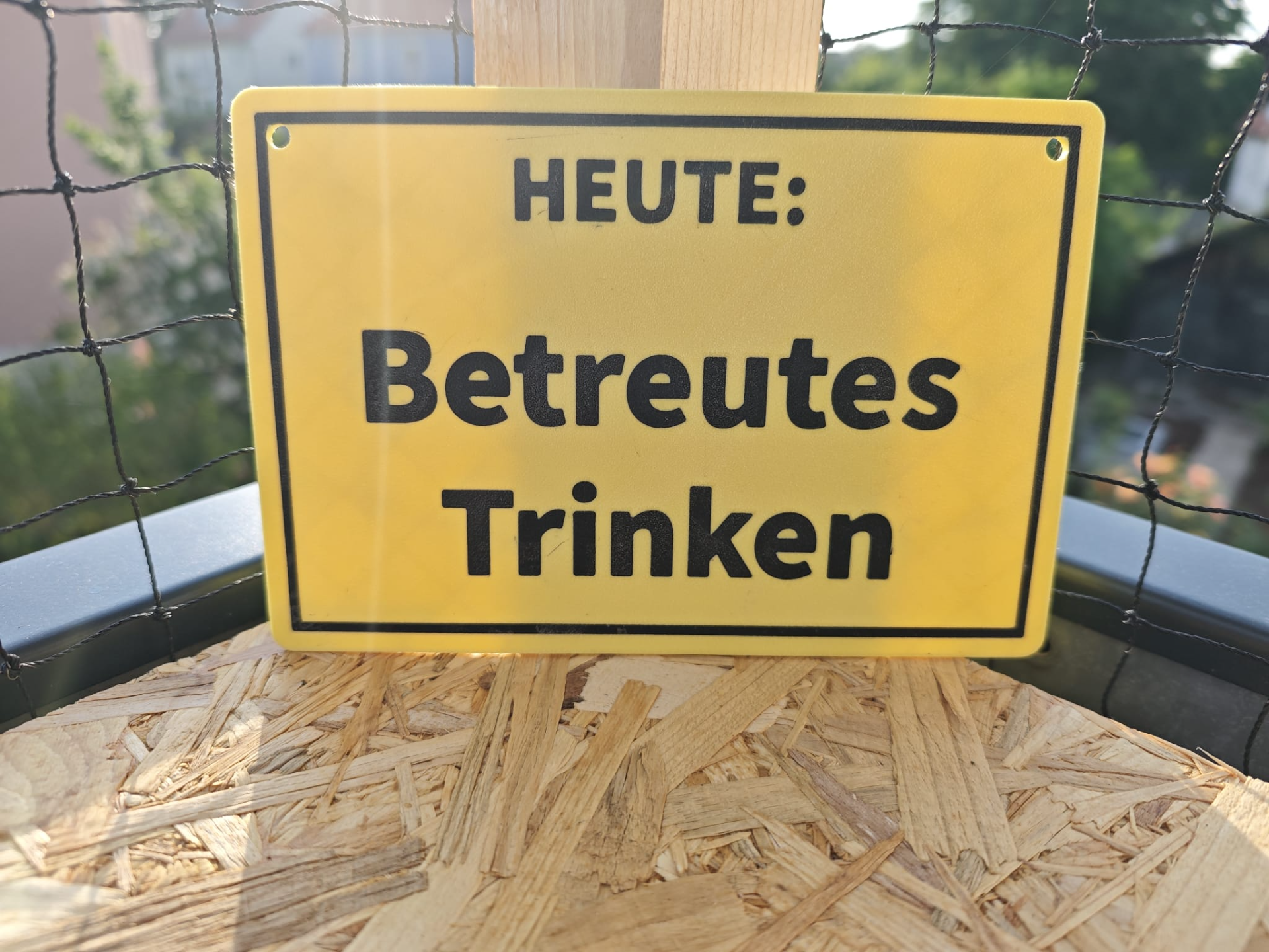 Heute: Betreutes Trinken