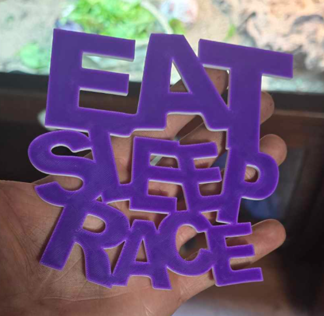 Eat Sleep Race Sign