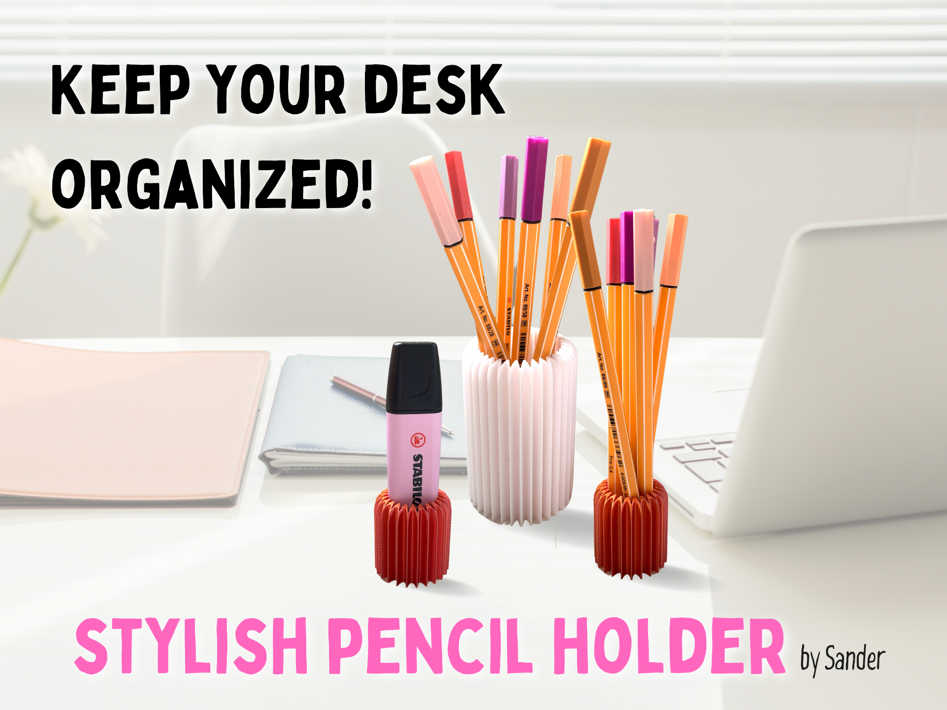 Stylish pencil holder