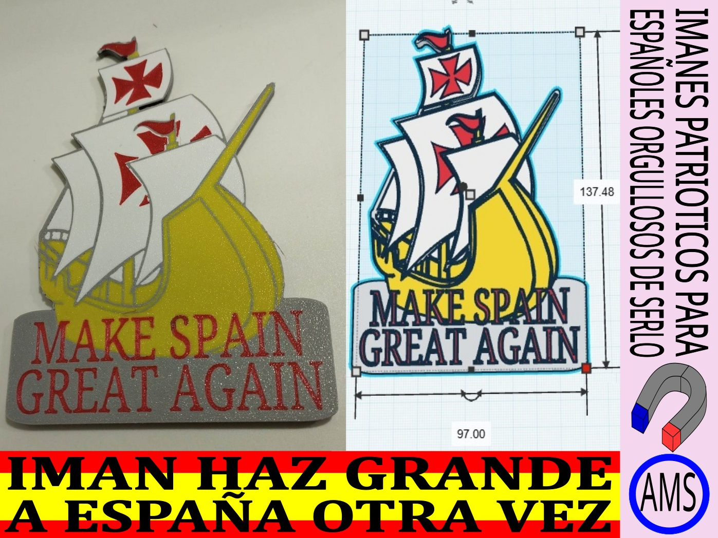Imán para nevera "Hagamos España Grande Otra Vez"