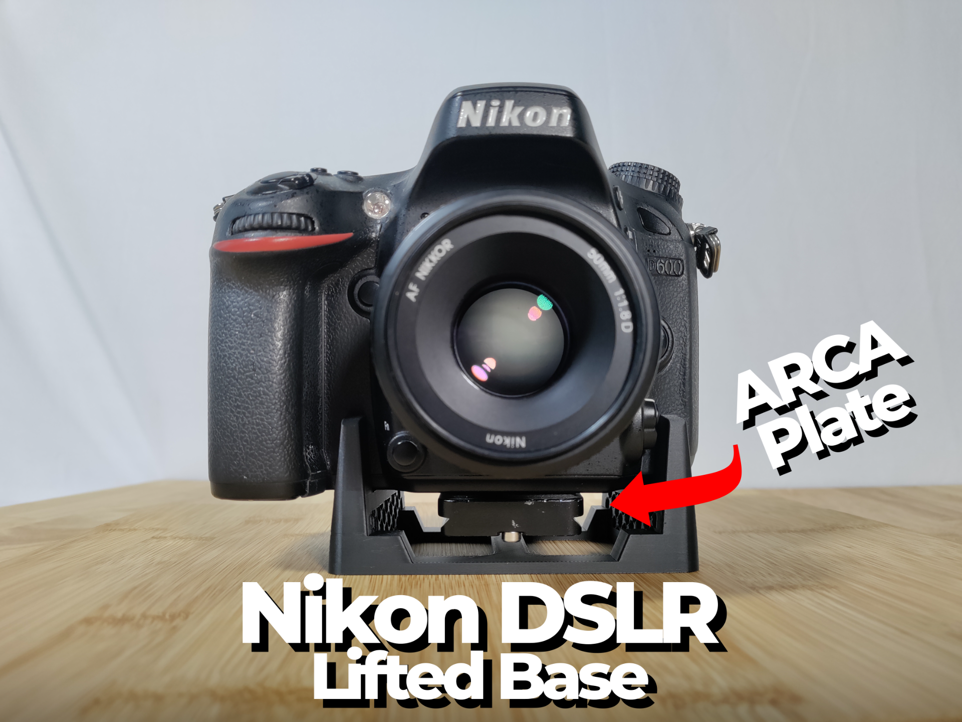 Nikon DSLR Lifted Base - Stand for ARCA Plates