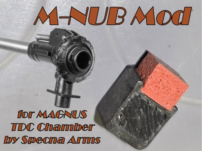 M-Nub mod for Magnus TDC Chamber by Specna Arms