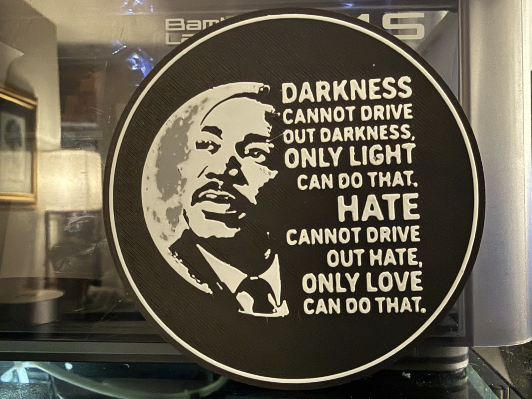 DARKNESS CANNOT DRIVE OUT DARKNESS ONLY LIGHT CAN