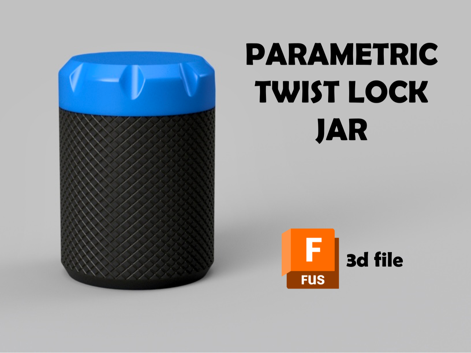 Parametric Jar with twist lock Lid