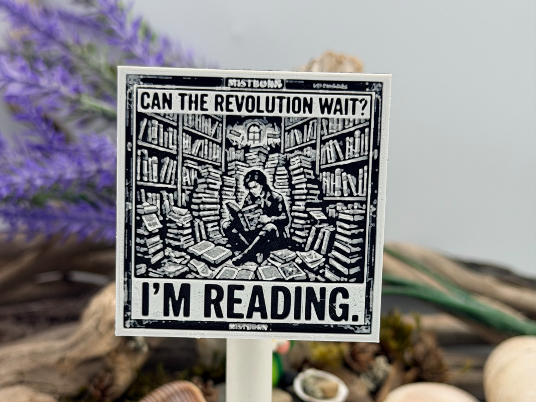 "Can the Revolution Wait?" Mistborn Magnet