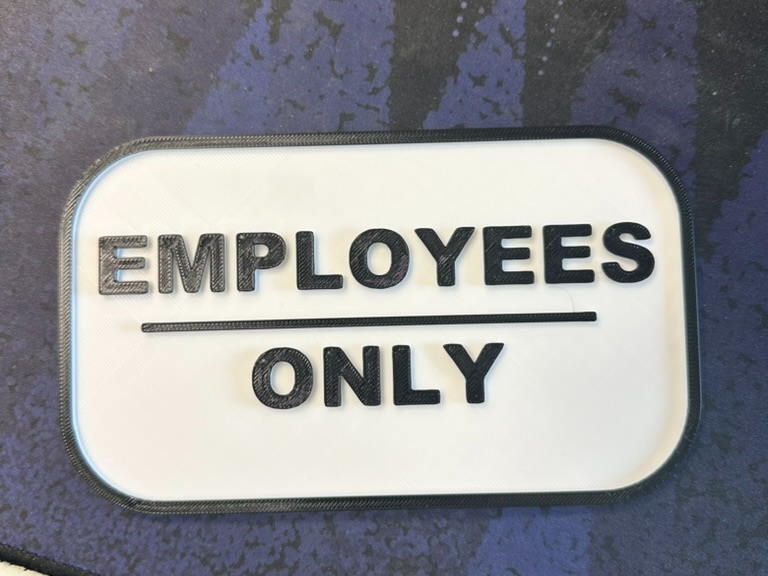 Employees Only Sign