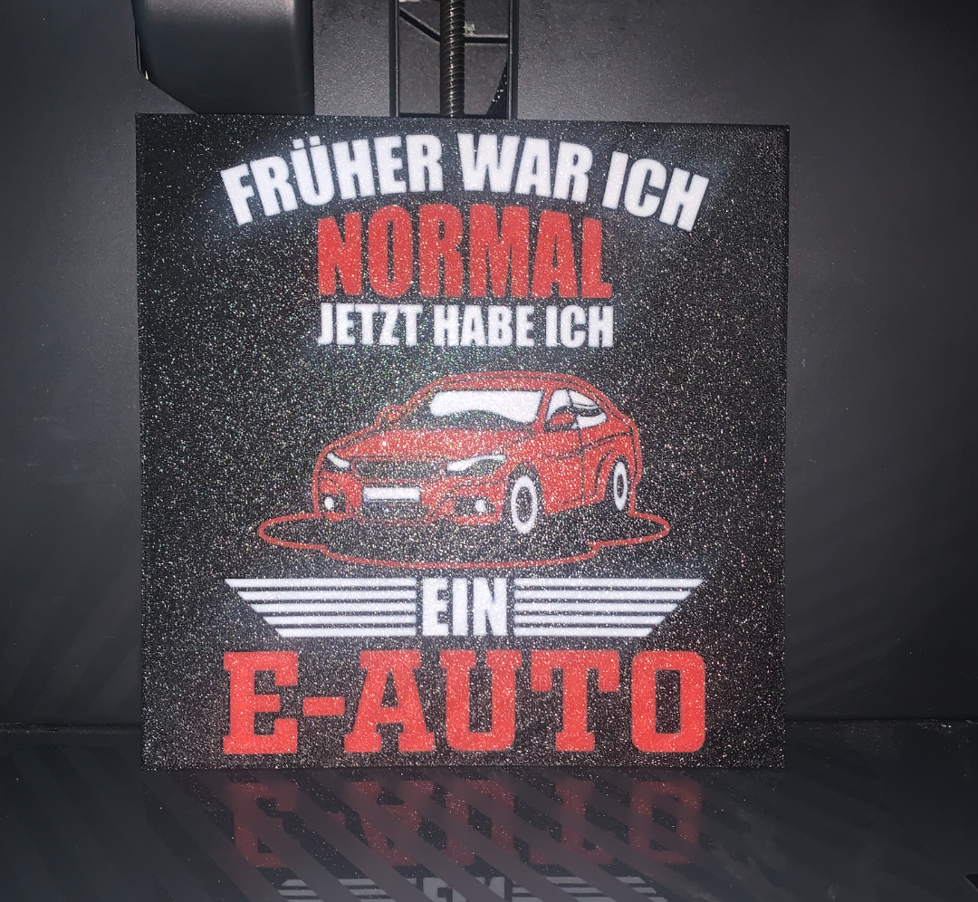 Lustiges Schild: Früher war ich normal...
