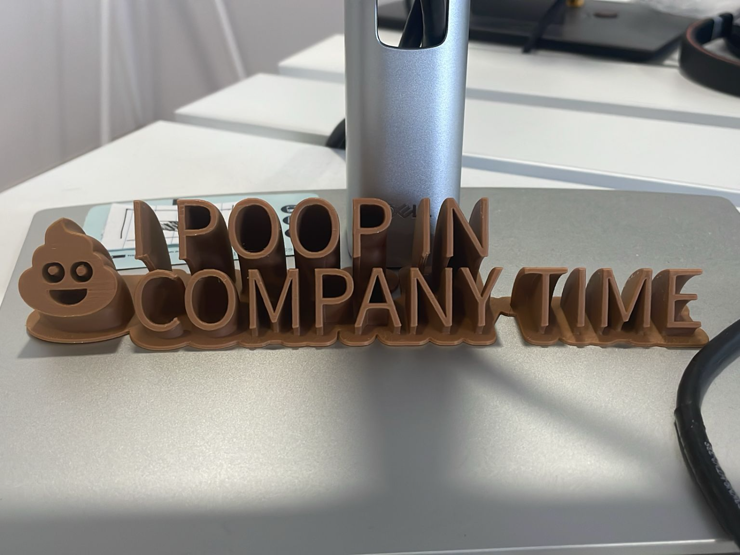 I Poop in Company Time - Desk Sign