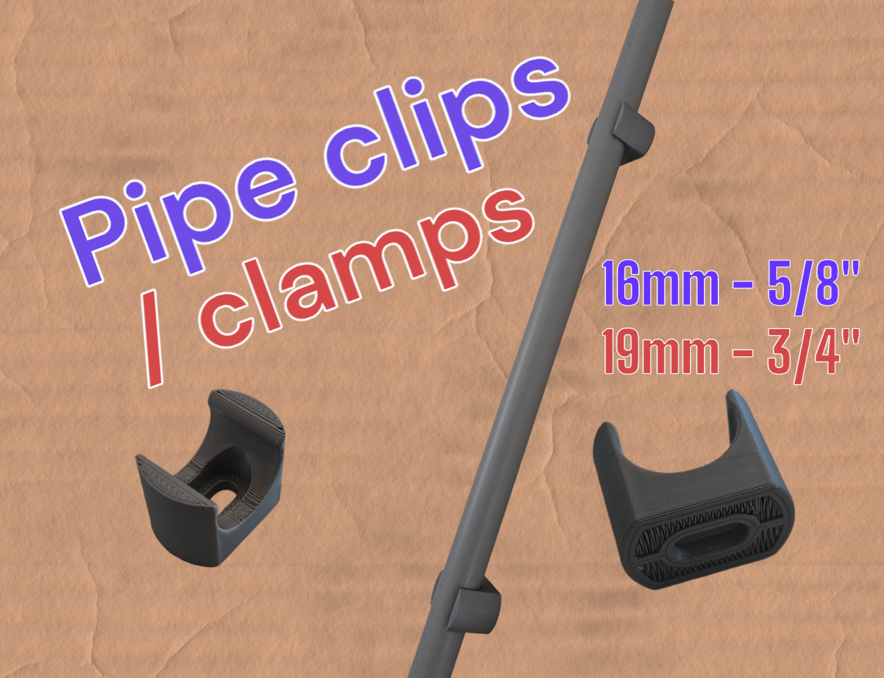 Pipe clips, clambs, holder. 16/19mm versions.