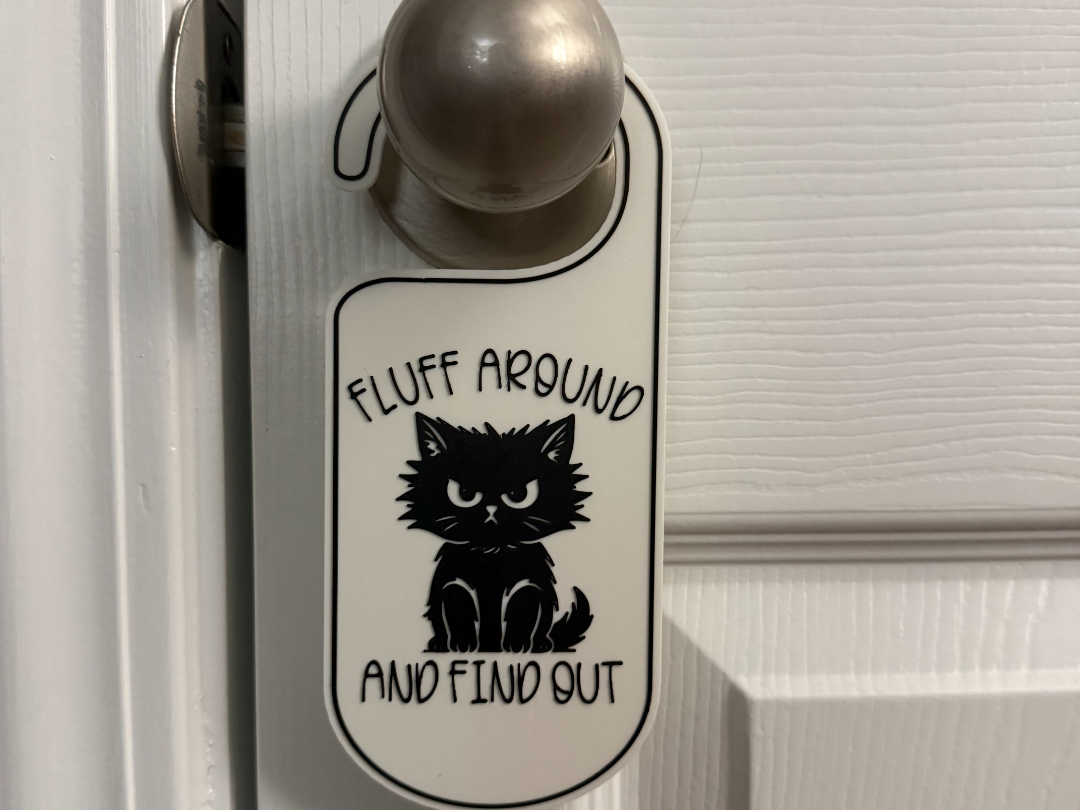 FLUFF AROUND AND FIND OUT DOOR HANGER