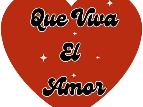 Que Viva El Amor Sign