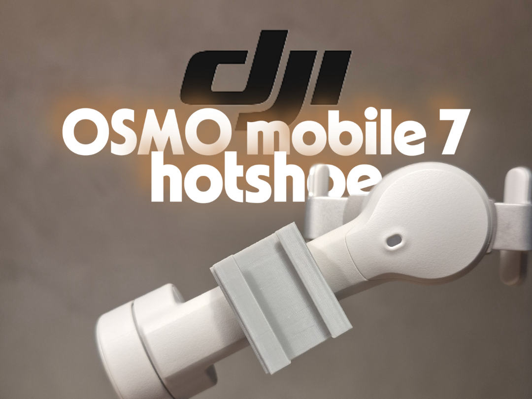 DJI osmo mobile 7 Hotshoe add-on