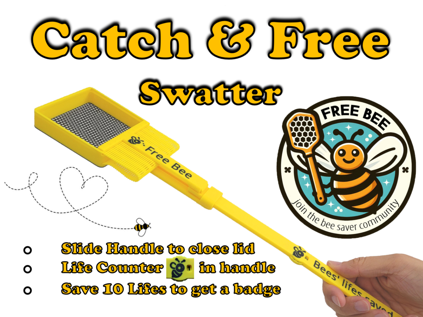 Free Bee - Catch & Free Swatter