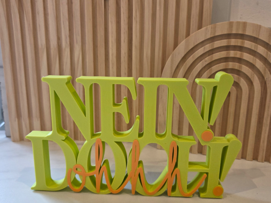 Schriftzug Nein! Doch! ohhh