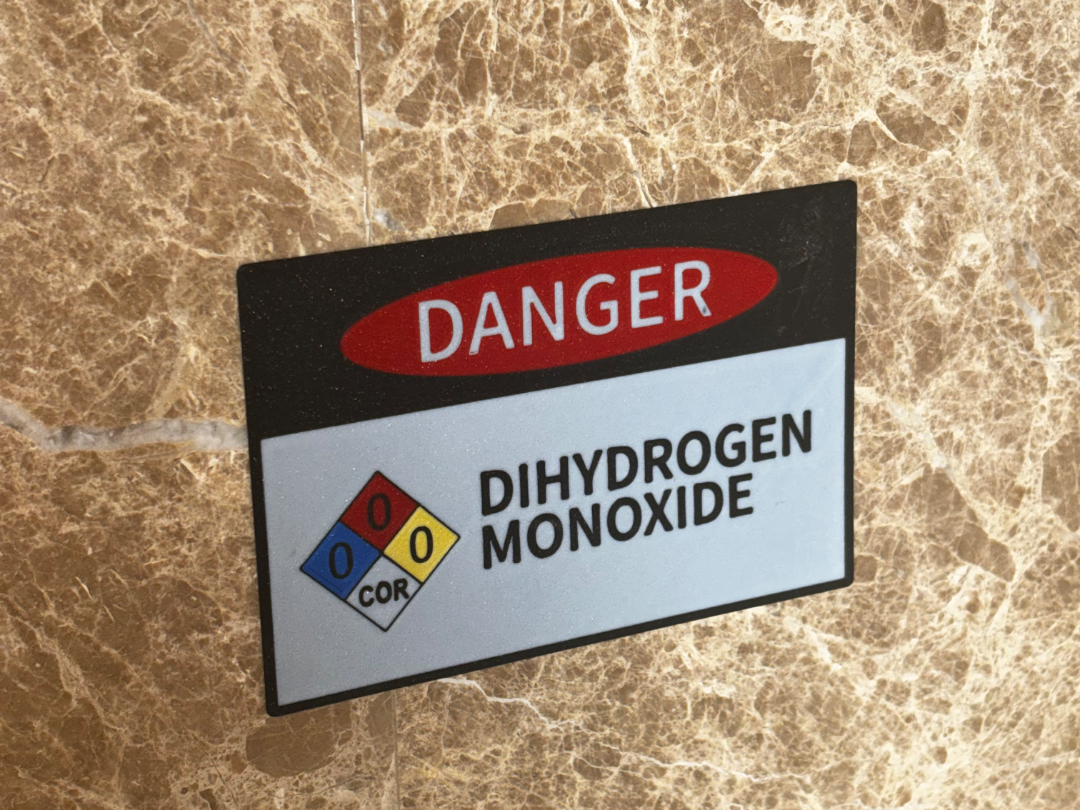 Dihydrogen Monoxide warning sign with NFPA