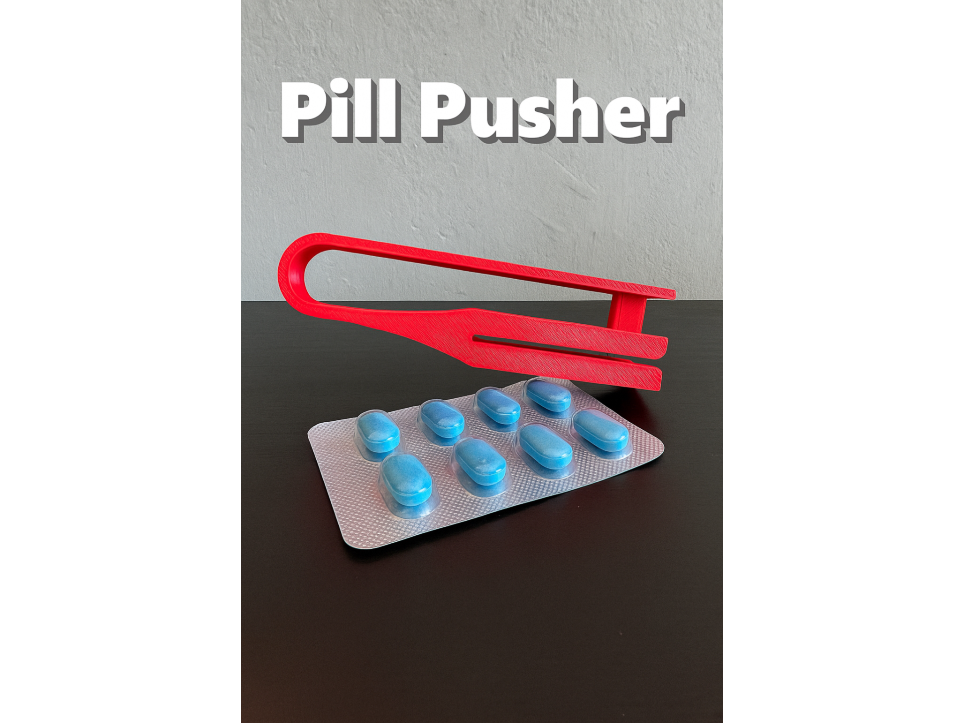 Expulsor de pastillas / Pill Pusher