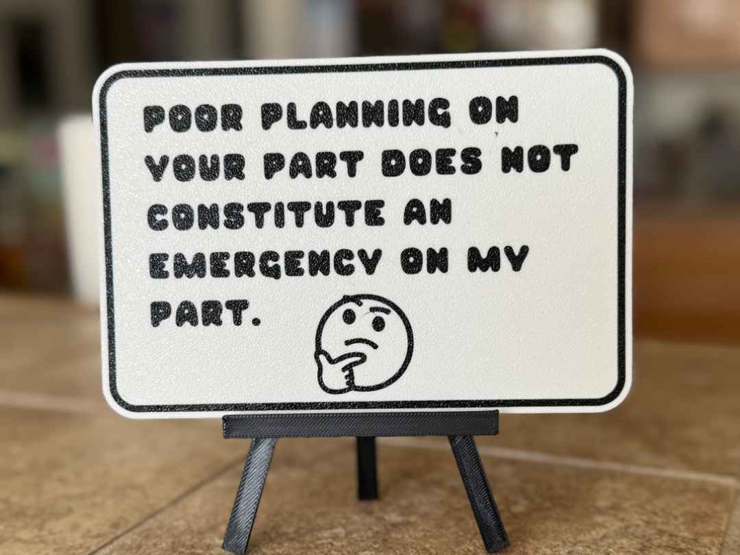 Poor Planning